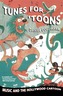 Tunes for 'Toons