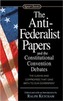 The Anti Federalist Papers