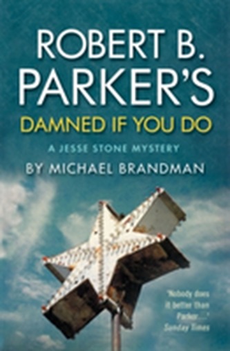 Robert B. Parker's Damned If You Do