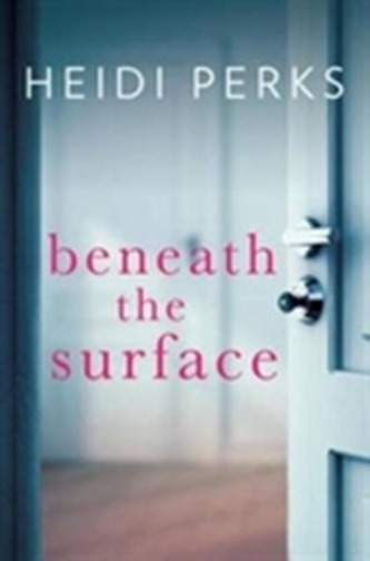 Beneath the Surface