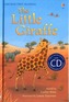 The Little Giraffe [Book with CD]