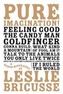 Pure Imagination: A Sorta Biography