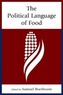 The Political Language of Food