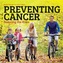 Preventing Cancer