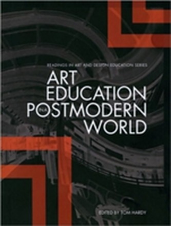 Art Education in the Postmodern World