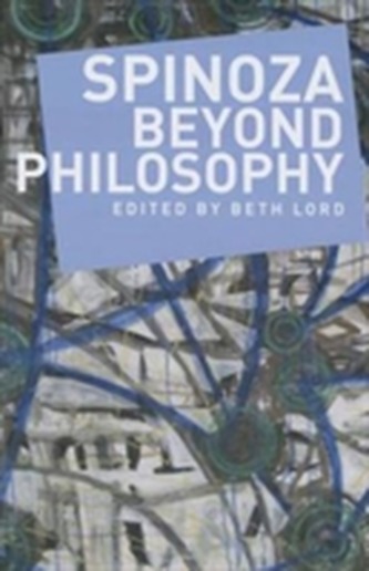 Spinoza Beyond Philosophy