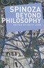 Spinoza Beyond Philosophy