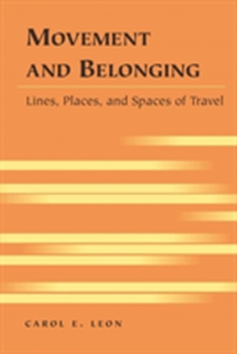Movement and Belonging
