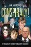 Conspiracy!
