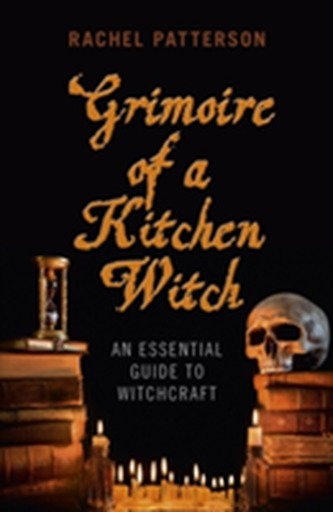 Grimoire of a Kitchen Witch