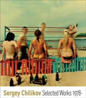 Sergey Chilikov:Selected Works 1978-