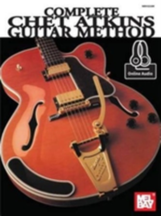 COMPLETE CHET ATKINS GUITAR METHOD