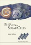 Physics Of Solar Cells, The