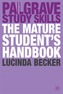 The Mature Student's Handbook