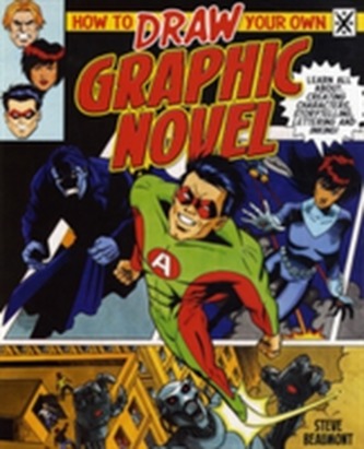 How to Draw Your Own Graphic Novel