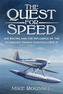 The Quest for Speed