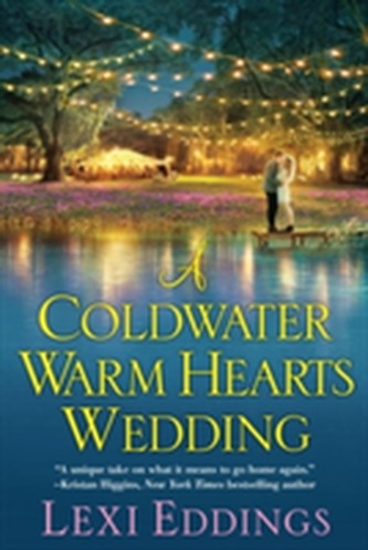 A Coldwater Warm Hearts Wedding, A