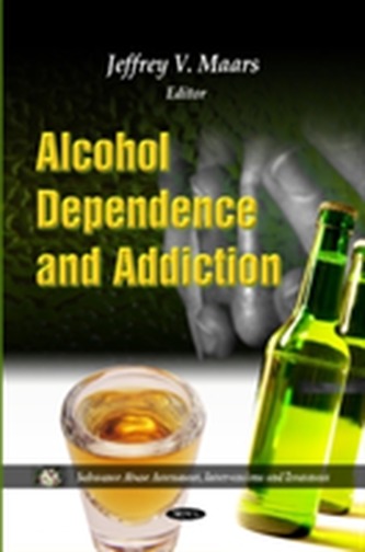 Alcohol Dependence & Addiction