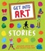 Get Into Art: Stories