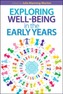 Exploring Wellbeing in the Early Years