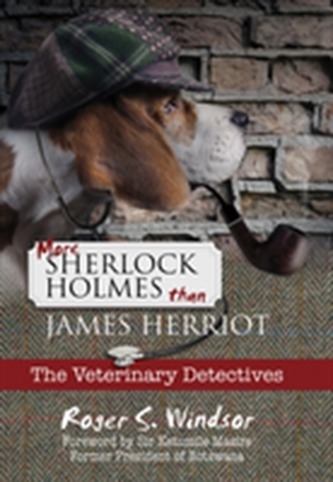 More Sherlock Holmes Than James Herriot
