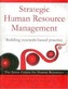 Strategic Human Resource Management
