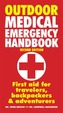 Outdoor Medical Emergency Handbook