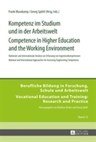 Kompetenz im Studium und in der Arbeitswelt- Competence in Higher Education and the Working Environment