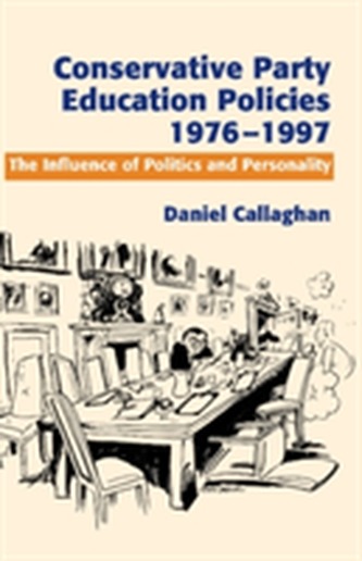 Conservative Party Education Policies, 1976-1979