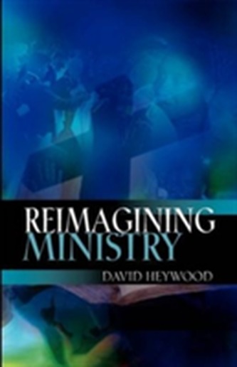 Reimagining Ministry