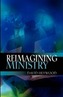 Reimagining Ministry