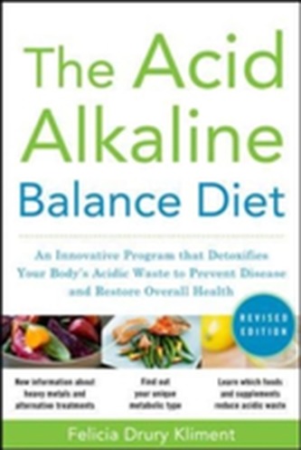 The Acid Alkaline Balance Diet