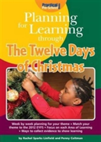 Planning for Learning Through the Twelve Days of Christmas