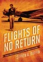 Flights of No Return