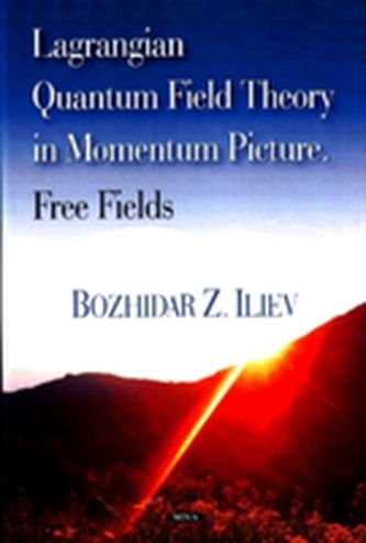 Lagrangian Quantum Field Theory in Momentum Picture