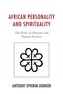 African Personality and Spirituality