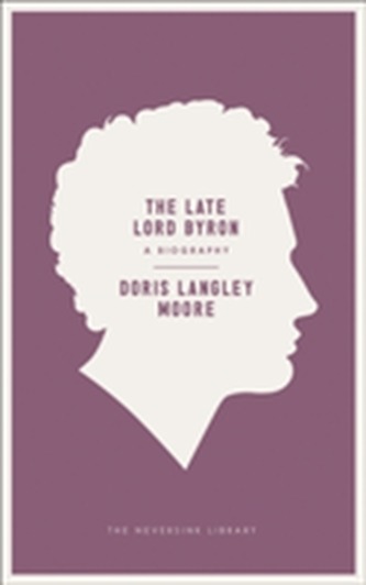 The Late Lord Byron