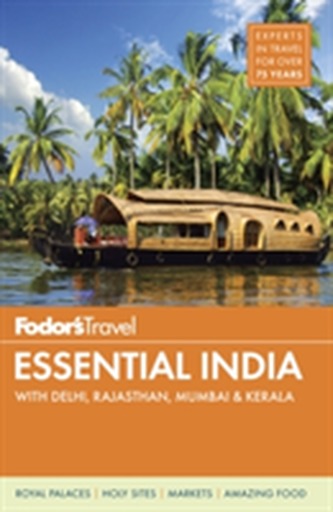 Fodor's Essential India