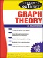 Schaum's Outline of Graph Theory: Including Hundreds of Solved Problems