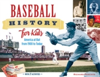 Baseball History for Kids