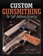 Custom Gunsmithing for Self-Defense Firearms