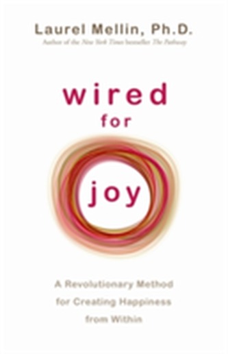 Wired for Joy