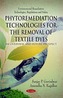 Phytoremediation Technologies for the Removal of Textile Dyes