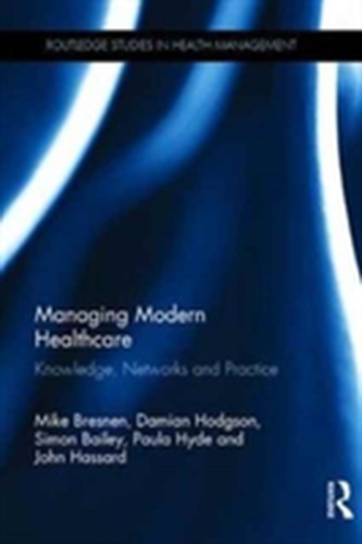 Managing Modern Healthcare