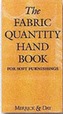The Fabric Quantity Handbook