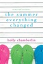 The Summer Everything Changed