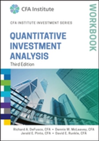 Quantitative Investment Analysis Workbook, Third Edition