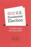 2012 U.S. Presidential Election - Challenges and Expectations