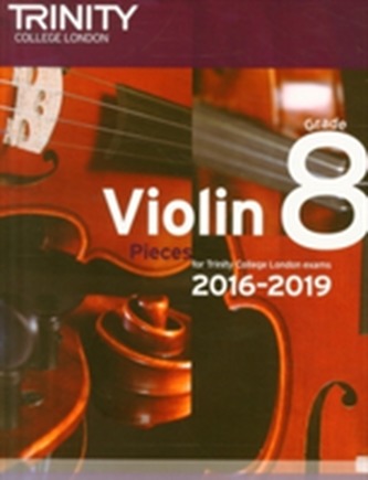 Violin Exam Pieces Grade 8 2016-2019 (Score & Part)