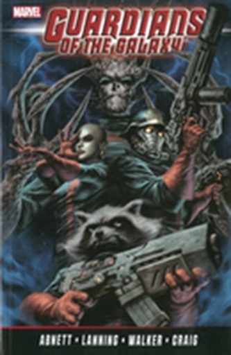 Guardians Of The Galaxy By Abnett & Lanning: The Complete Collection Volume 2